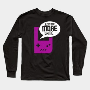 One More Game Long Sleeve T-Shirt